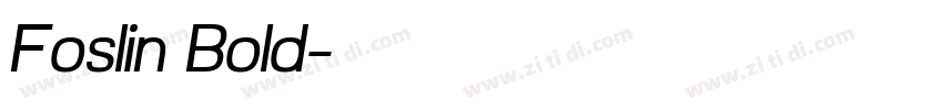 Foslin Bold字体转换